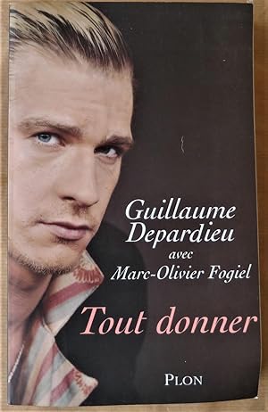 Seller image for Tout Donner. for sale by librairie sciardet