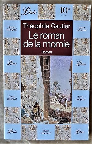 Image du vendeur pour Le Roman de La Momie. mis en vente par librairie sciardet