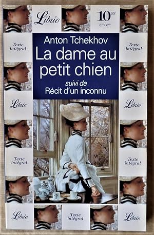 Seller image for La Dame au Petit Chien. Suivi de Rcit d'un Inconnu. for sale by librairie sciardet