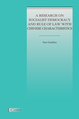 Seller image for A Research on Socialist Democracy and Rule of Law with Chinese Characteristics (Paperback or Softback) for sale by BargainBookStores