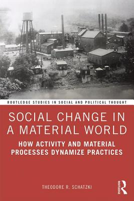 Imagen del vendedor de Social Change in a Material World (Paperback or Softback) a la venta por BargainBookStores