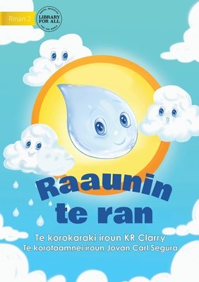 Imagen del vendedor de The Water Cycle - Raaunin te ran (Te Kiribati) (Paperback or Softback) a la venta por BargainBookStores