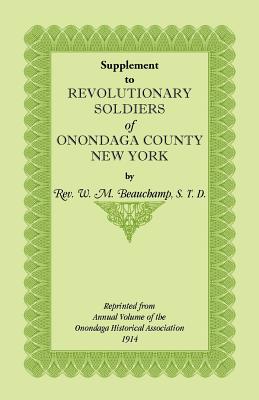 Seller image for Supplement to Revolutionary Soldiers of Onondaga County, New York (Paperback or Softback) for sale by BargainBookStores