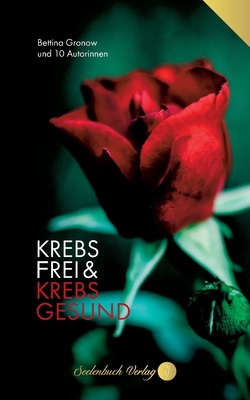Seller image for Krebsfrei & Krebsgesund (Paperback or Softback) for sale by BargainBookStores