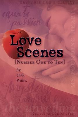 Imagen del vendedor de Love Scenes: [ Number One to Ten ] (Paperback or Softback) a la venta por BargainBookStores