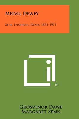 Bild des Verkufers fr Melvil Dewey: Seer, Inspirer, Doer, 1851-1931 (Paperback or Softback) zum Verkauf von BargainBookStores