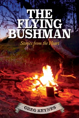 Imagen del vendedor de The Flying Bushman - Stories from the Heart (Paperback or Softback) a la venta por BargainBookStores