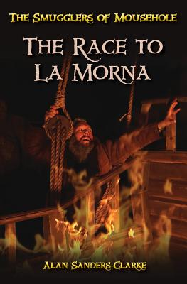 Seller image for The Smugglers of Mousehole: Book 3: The Race to La Morna (Paperback or Softback) for sale by BargainBookStores