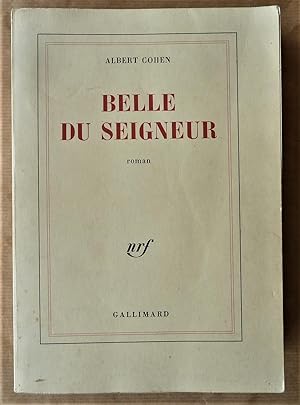 Seller image for Belle du Seigneur. for sale by librairie sciardet