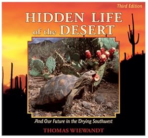 Seller image for Hidden Life of the Desert: And Our Future in the Drying Southwest (Paperback or Softback) for sale by BargainBookStores