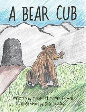 Seller image for A Bear Cub (Paperback or Softback) for sale by BargainBookStores
