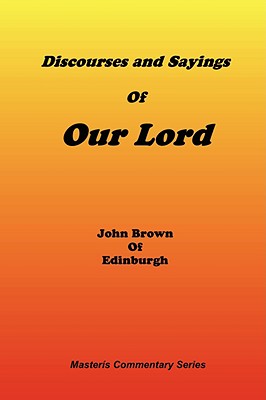 Seller image for Discourses & Sayings of Our Lord, Volume 2 of 2 (Paperback or Softback) for sale by BargainBookStores