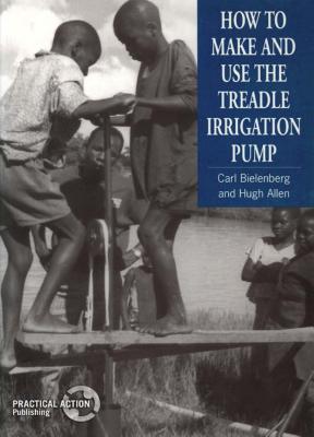 Seller image for How to Make and Use the Treadle Irrigation Pump (Paperback or Softback) for sale by BargainBookStores