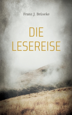 Seller image for Die Lesereise (Paperback or Softback) for sale by BargainBookStores