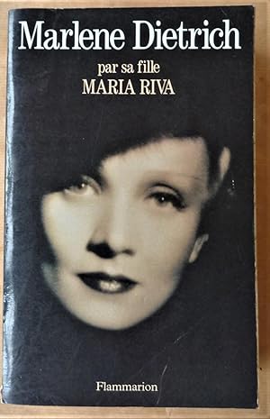 Bild des Verkufers fr Marlne Dietrich par sa fille Maria Riva. zum Verkauf von librairie sciardet