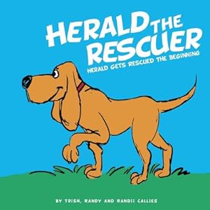 Bild des Verkufers fr Herald the Rescuer (Paperback or Softback) zum Verkauf von BargainBookStores