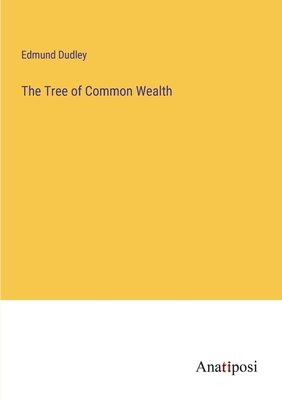 Immagine del venditore per The Tree of Common Wealth (Paperback or Softback) venduto da BargainBookStores