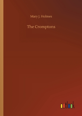Seller image for The Cromptons (Paperback or Softback) for sale by BargainBookStores