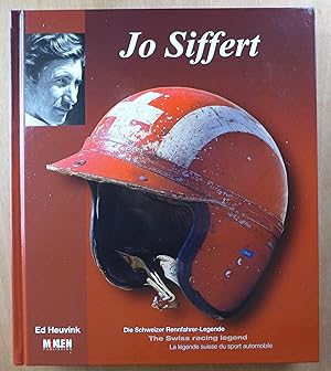 Bild des Verkufers fr Jo Siffert: Die Schweizer Rennfahrer-Legende: The Swiss racing legend: La Lgende suisse du sport automobile zum Verkauf von Richard Sharp