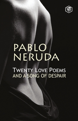 Seller image for Twenty Love Poems And A Song Of Despair (Paperback or Softback) for sale by BargainBookStores