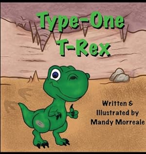 Immagine del venditore per Type One T-Rex (Hardback or Cased Book) venduto da BargainBookStores