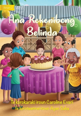 Bild des Verkufers fr It's Belinda's Birthday - Ana Rekenibong Belinda (Te Kiribati) (Paperback or Softback) zum Verkauf von BargainBookStores