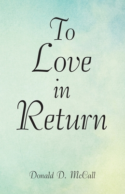 Seller image for To Love in Return (Paperback or Softback) for sale by BargainBookStores