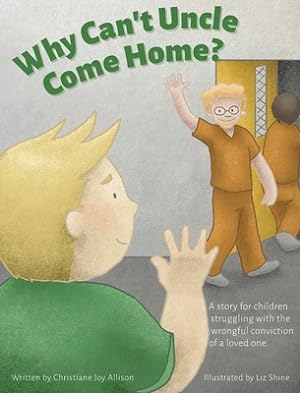 Image du vendeur pour Why Can't Uncle Come Home? (Hardback or Cased Book) mis en vente par BargainBookStores