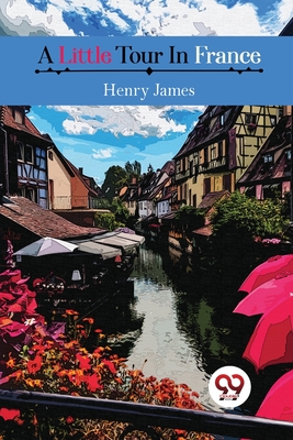 Imagen del vendedor de A Little Tour in France (Paperback or Softback) a la venta por BargainBookStores
