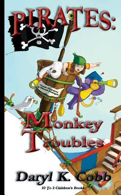 Immagine del venditore per Pirates: Monkey Troubles (Paperback or Softback) venduto da BargainBookStores