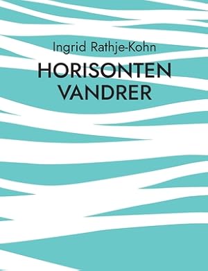 Bild des Verkufers fr Horisonten vandrer: Mit brogede liv (Paperback or Softback) zum Verkauf von BargainBookStores