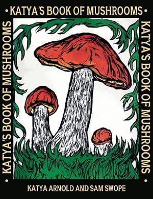 Seller image for Katya's Book of Mushrooms (Hardback or Cased Book) for sale by BargainBookStores