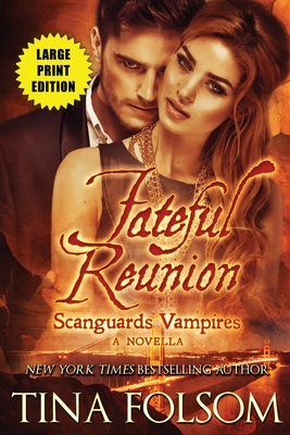 Immagine del venditore per Fateful Reunion (Scanguards Vampires #11.5) (Paperback or Softback) venduto da BargainBookStores