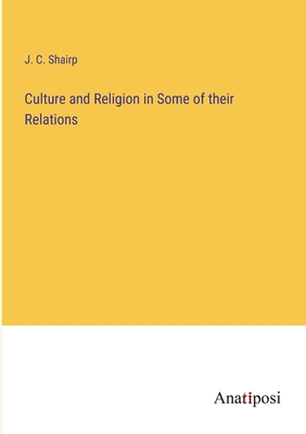 Imagen del vendedor de Culture and Religion in Some of their Relations (Paperback or Softback) a la venta por BargainBookStores