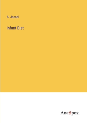 Imagen del vendedor de Infant Diet (Paperback or Softback) a la venta por BargainBookStores