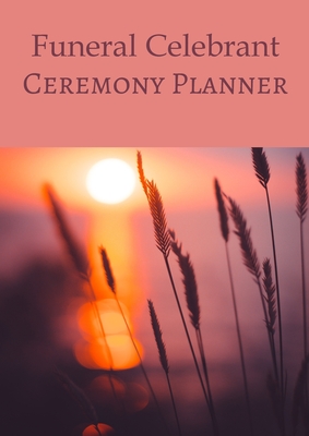Immagine del venditore per Funeral Celebrant Ceremony Planner (Paperback or Softback) venduto da BargainBookStores