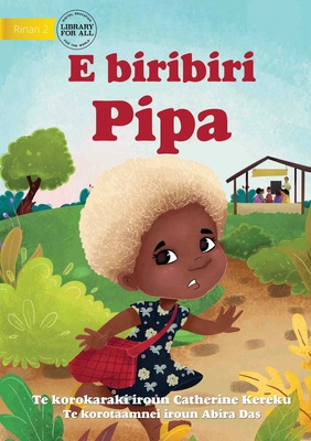 Seller image for Pippa is Running - E biribiri Pipa (Te Kiribati) (Paperback or Softback) for sale by BargainBookStores