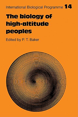 Immagine del venditore per The Biology of High-Altitude Peoples (Paperback or Softback) venduto da BargainBookStores