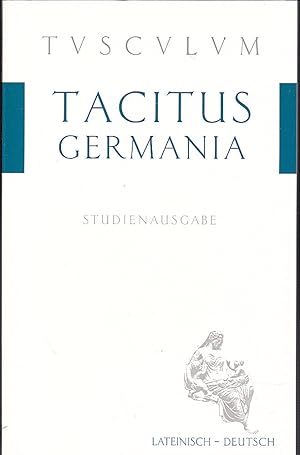 Imagen del vendedor de Germania. Studienausgabe Lateinisch-Deutsch a la venta por Versandantiquariat Karin Dykes