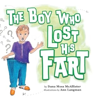 Bild des Verkufers fr The Boy Who Lost His Fart (Hardback or Cased Book) zum Verkauf von BargainBookStores