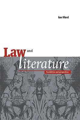 Immagine del venditore per Law and Literature: Possibilities and Perspectives (Paperback or Softback) venduto da BargainBookStores