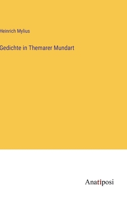 Seller image for Gedichte in Themarer Mundart (Hardback or Cased Book) for sale by BargainBookStores