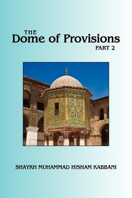 Seller image for The Dome of Provisions, Part 2 (Paperback or Softback) for sale by BargainBookStores