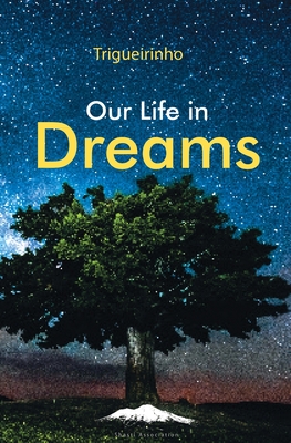 Bild des Verkufers fr Our Life in Dreams (Paperback or Softback) zum Verkauf von BargainBookStores
