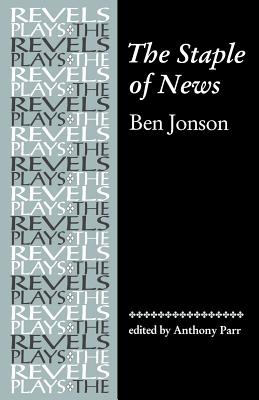 Immagine del venditore per The Staple of News: By Ben Jonson (Paperback or Softback) venduto da BargainBookStores