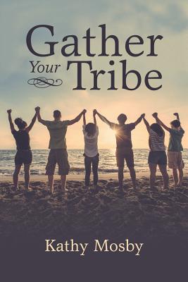 Bild des Verkufers fr Gather Your Tribe (Paperback or Softback) zum Verkauf von BargainBookStores