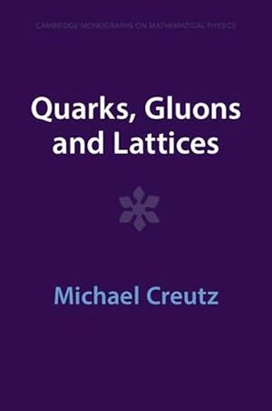 Seller image for Quarks, Gluons and Lattices (Paperback) for sale by Grand Eagle Retail