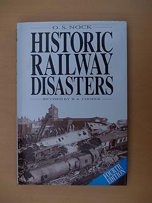 Imagen del vendedor de Historic Railway Disasters a la venta por Terry Blowfield