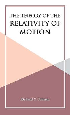 Imagen del vendedor de The Theory of the Relativity of Motion (Hardback or Cased Book) a la venta por BargainBookStores