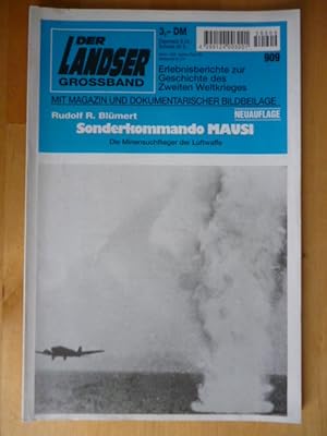 Der Landser. Grossband 909. Sonderkommando MAUSI. Die Minensuchflieger der Luftwaffe. Neuauflage....